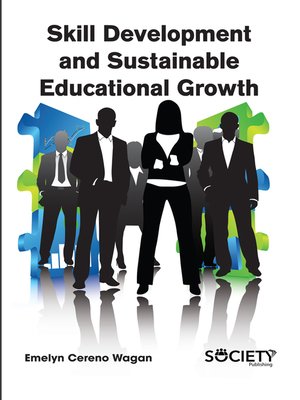 cover image of Skill Development and Sustainable Educational Growth